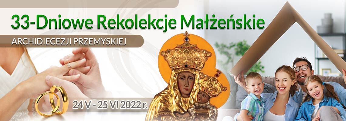 33-dniowe rekolekcje dla małżeństw Archidiecezji Przemyskiej